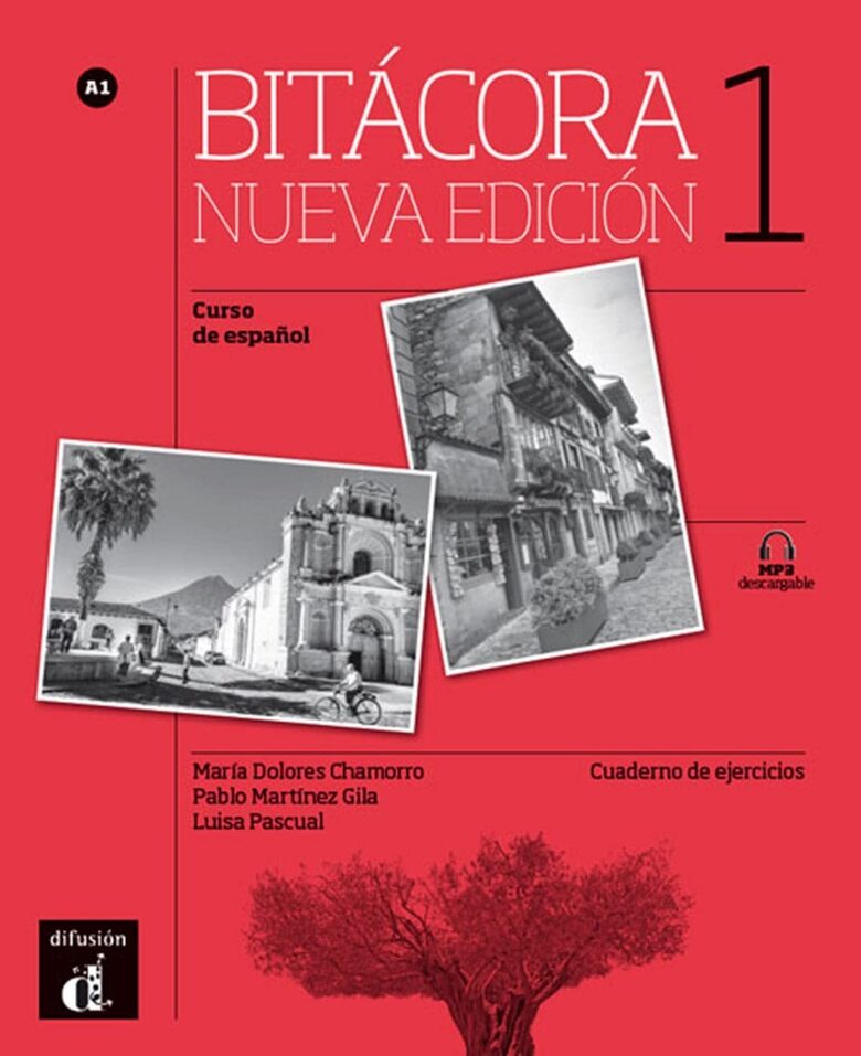 Bitácora nueva edición 1 A1 (Cuaderno de ejercicios con MP3 descargable) - languages German, English